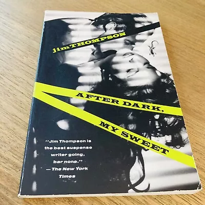 $6.50 • Buy AFTER DARK, MY SWEET By THOMPSON, JIM, Paperback, Used - Good Condition