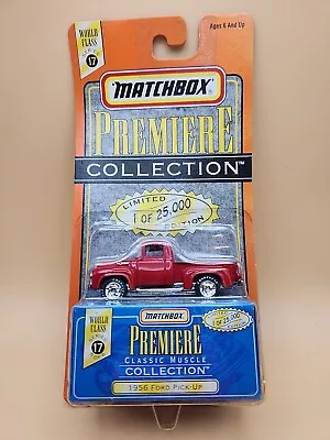 Matchbox Premiere Collection 1956 Ford Pick-Up Pickup Series 17 ( Lmtd Edition) • $8.50