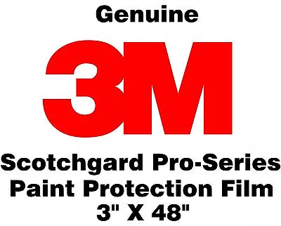 3M Scotchgard Pro Series Paint Protection Film Clear Bra Bulk Roll 3  X 48  • $23.94