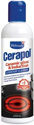 Hillmark 250ml Cerapol Ceramic Cooktop Cleaner • $29.30