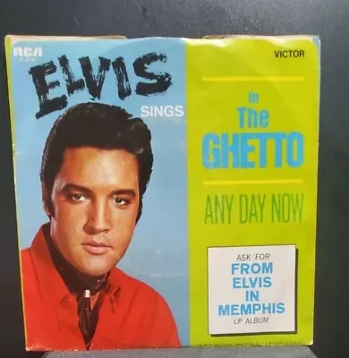 Vintage Elvis Presley 45 Vinyl In The Ghetto / Any Day Now With A Sleeve 1968. • $10