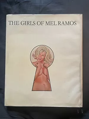 The Girls Of Mel Ramos Signed First Edition Very Fine Condition Pop Art Pin-up • $350