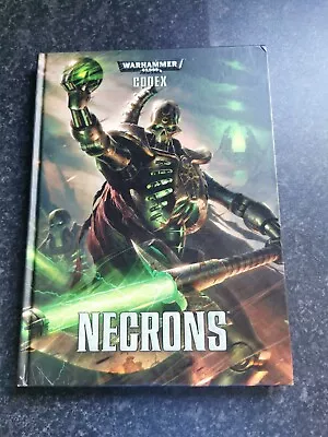 Games Workshop Warhammer 40K Necron Codex 8th Edition (Hardback) VGC • £12