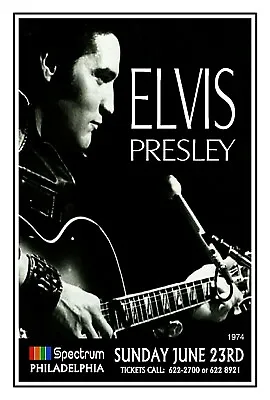 ELVIS PRESLEY 1974 Concert Poster SPECTRUM PHILADELPHIA PA  POSTER SIGN • $25.95