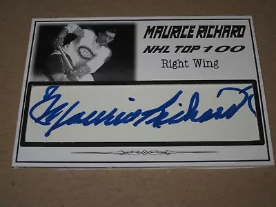 Maurice Richard Autographed Custom Cut Nhl Top 100 All Time Card-rare Card 1/1  • $129