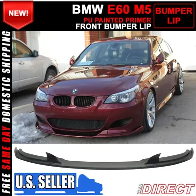 Fits 06-10 BMW E60 M5 Only 1PC H Style Unpainted Front Bumper Lip Spoiler PU • $112.99