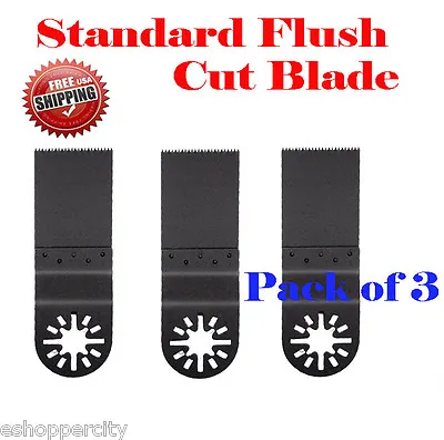 3 Standard Flush Cut Oscillating Multi Tool Saw Blade For Ryobi Jobmax Milwaukee • $8.99