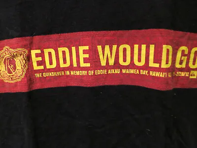 The Classic Quiksilver Eddie Would Go 2011 Waimea Bay North Shore Oahu Hawaii M • $33.88