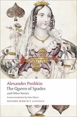 Queen Of Spades And Other Stories Paperback By Pushkin Aleksandr Sergeevich... • £9.77