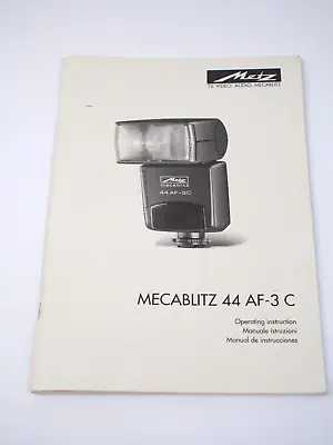 Metz 44 AF-3C  Flash Operating Instructions • £6.99