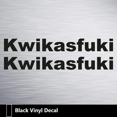 £2 • Buy 2 X KWIKASFUKI Funny Motorcycle Motor Bike Vinyl Decal Stickers Colour Black