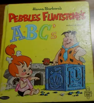 Hanna-barbera's Pebbles Flintstone's A B C 's By Eileen Daly (1966 Hanna-barber • $5