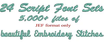 5000+ JEF SCRIPT FONT Files Machine Embroidery (24 Sets) On USB • $25.95