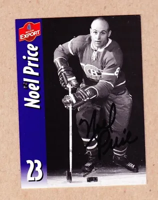 Noel Price Signed Molson Export Card# 89-Montreal Canadiens • $14.99