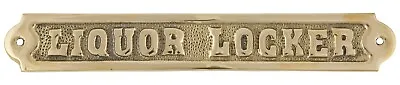 Liquor Locker Bar Plaque Sign Polished Metal Brass Nautical Beach Boat Decor • $19.95