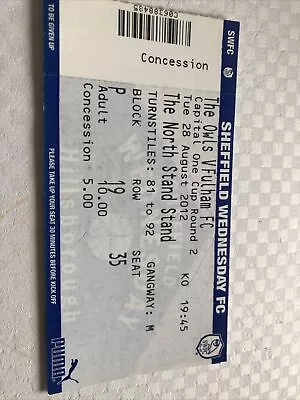 Sheffield Wed V Fulham Capital One Cup 2R 28th Aug 2012Match Ticket • £1