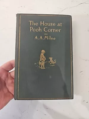 The House At Pooh Corner. A.A.Milne. 1928. Canadian 1st Edition. • £50