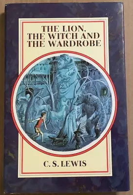 VG 1990 HC DJ UK Edition C S Lewis Lion Witch Wardrobe Pauline Baynes • $15.95