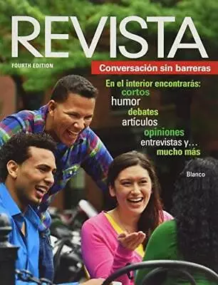 Revista: Conversación Sin Barreras 4th Edition - Paperback - ACCEPTABLE • $4.48