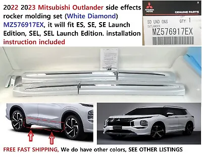 2022-24 Mitsubishi Outlander Side Effect Rocker Molding White Diamond MZ576917EX • $199