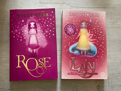 Holly Webb.  ROSE And LILY Paper Back Book Bundle VG Used Condition • £3.99