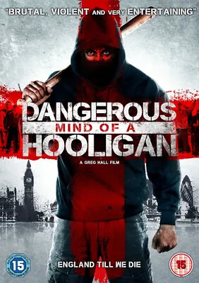 Dangerous Mind Of A Hooligan DVD (2014) Simon Phillips Hall (DIR) Cert 15 • £1.99