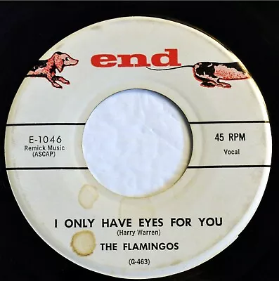 The Flamingos I Only Have Eyes For You On End 1959 • $3