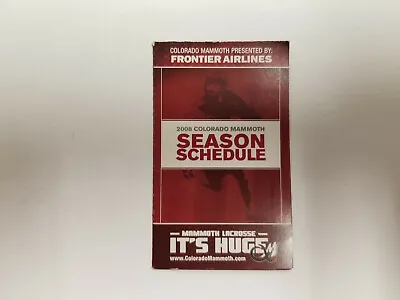 $1.99 • Buy Colorado Mammoth 2008 Pro Lacrosse Pocket Schedule - Frontier Airlines