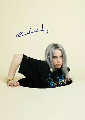 $5 • Buy Billie Eilish Signed 6X4 Autograph  Photo Print Music Pop Singer BAD GUY
