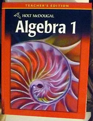 Algebra 1: Teachers Edition (Holt McDougal Algebra 1) - Hardcover - ACCEPTABLE • $48.62