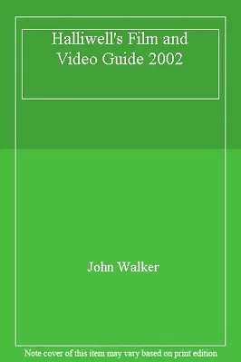 Halliwell's Film And Video Guide 2002 By John Walker • £3.50