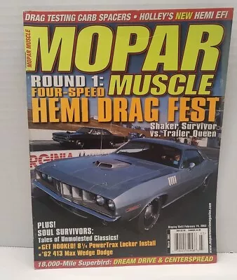 Mopar Muscle Magazine March 2002  Survivors • $6.99