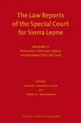 The Law Reports Of The Special Court For Sierra Leone (2 Vols.): Volume II:... • $881.26