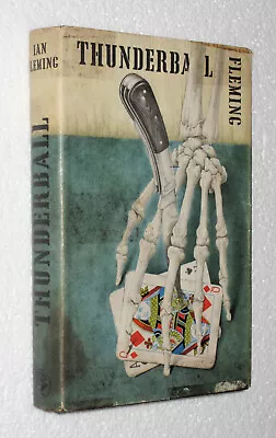 Thunderball - James Bond - Ian Fleming - Cape Hardback 1st Edition 1st Imp 1961 • $168.09