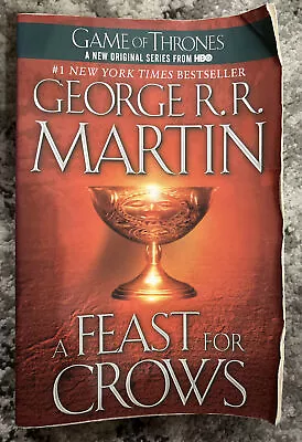 A Feast For Crows: Song Of Ice And Fire: Book Four By George R. R. Martin Lg PB • $5