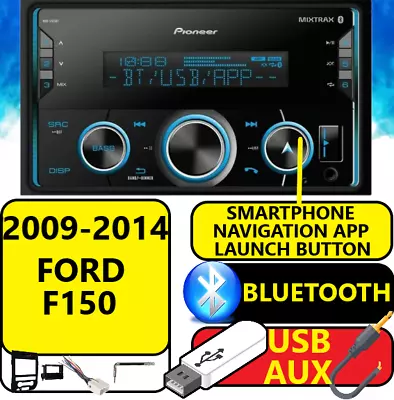 2009-14 Ford F150 Pioneer Bluetooth Usb Aux Car Radio Stereo Package • $395.23