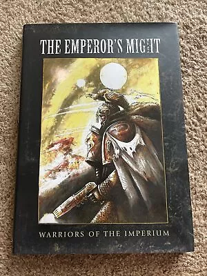 The Emperor's Might By John Blanche 2012 - Warhammer 40K - Hardcover • $109.99