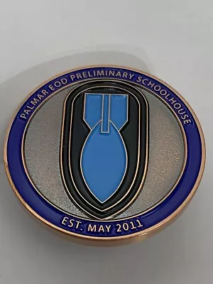 Palmar EOD Preliminary Schoolhouse May 2011Success Or Failure Challenge Coin • $65