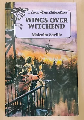 Wings Over Witchend By Malcolm Saville - 1986 Hardback • £45