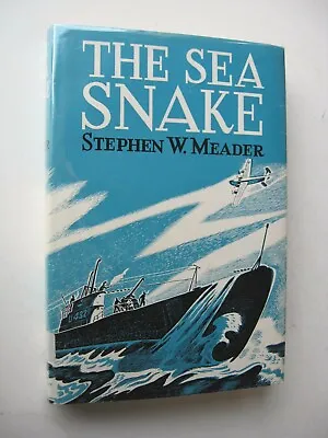 THE SEA SNAKE Stephen W. Meader HC/DJ 1966 ILLUS Edward Shenton SUBMARINE - S1 • $55