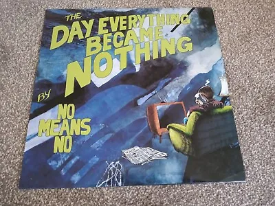 NoMeansNo - The Day Everything Became Nothing Original Vinyl 1988.  Rare. • £25.50