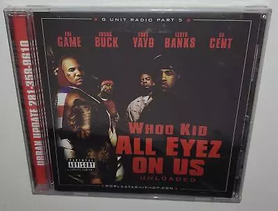 Dj Whoo Kid & G-unit G-unit Radio Pt 5 All Eyez On Us New Sealed Cd 50 Cent • $49.99