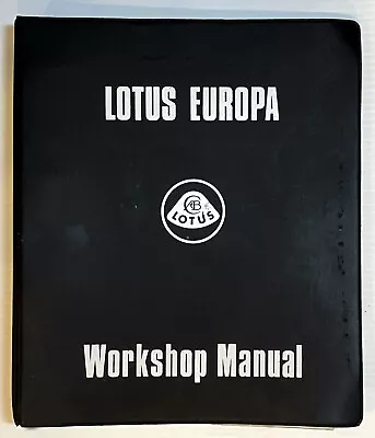 $120 • Buy LOTUS EUROPA WORKSHOP SERVICE REPAIR MANUAL S1/S2/Fed 46 47 54 65 V1972 W/BINDER