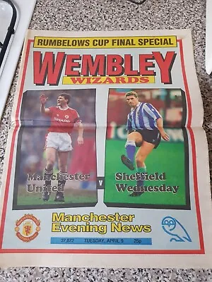Special Edition Manchester Evening News....league Cup Final Man Utd V Sheff Wed • £1.99