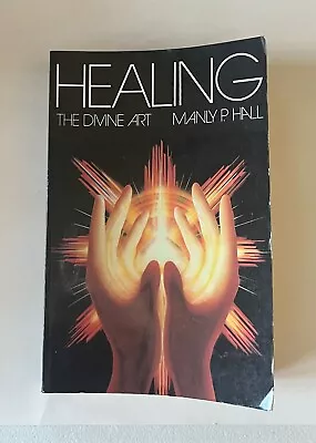 Healing The Divine Art Manly P. Hall 1972 Vintage Rare • $40