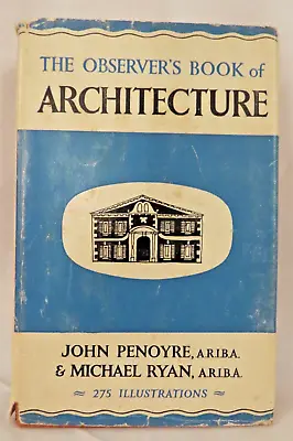 Observer's Book Of Architecture 1958 Edition • £5.99