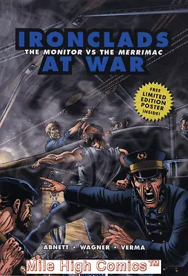 IRONCLADS AT WAR: THE MONITOR VS. THE MERRIMAC GN (2007 Series) #1 SC Good • $7.20