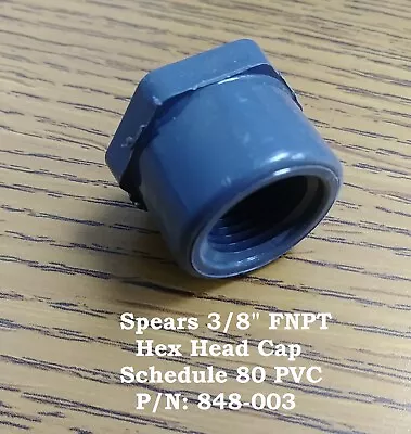 3/8  Hex Head PVC 80 FNPT Grey Plug Spears P/N: 848-003 • $3