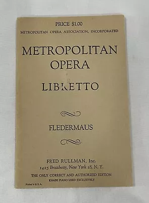 Vintage Metropolitan Opera Libretto English Version Fledermaus 1950s Broadway • $4