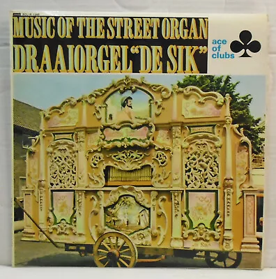 Draaiorgel  De Sik  Street Organ  1968 Vinyl LP AOC SCL R 1249 • $12.42